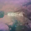 Heroes For Hire - Life of the Party / Take One For the Team